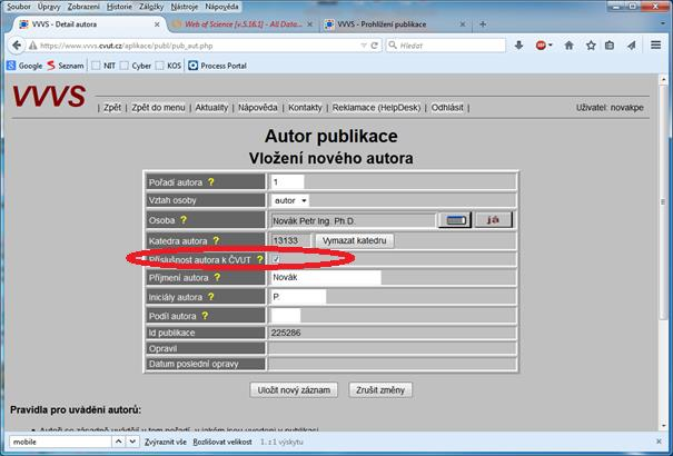 4.2 Přidání autra / autrů (Autři) K příspěvku / článku je mžn (ne nutn) vlžit autry - Vlžení autra závisí na jeh pracvišti Pkud je z ČVUT tak jej puze