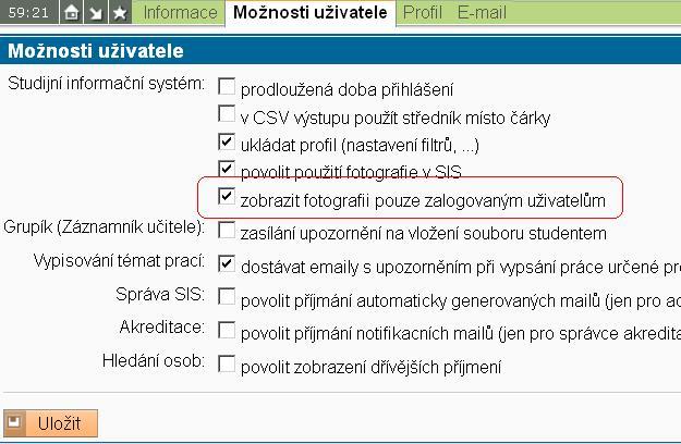 Změna osobních údajů Změnu emailu a dalších osobních údajů lze provést v modulu Osobní údaje (přístupném z úvodní stránky SISu) pod