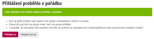 Po odsouhlasení bude přesměrováno zpět na e-shop, kde je potřeba účet z mojeid spárovat s účtem na e-shopu.