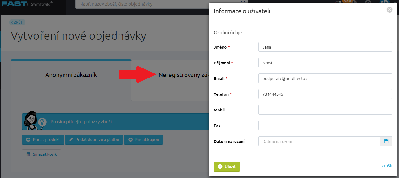 V záložce Neregistrovaný zákazník vypisuji údaje o nakupujícím podobným způsobem jako na e- shopu. Povinné pole jsou označeny hvězdičkou Jméno, Příjmení, Email, Telefon.