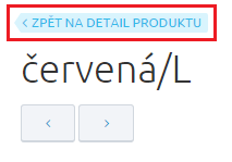 Chcete-li se dostat z detailu varianty zpět na výpis variant, stačí vlevo nahoře kliknout na pole Zpět na