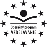 Moderné vzdelávanie pre vedomostnú spoločnosť / Projekt je spolufinancovaný zo