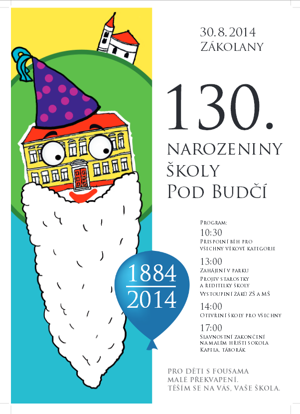 25. 6. Školní slavnost flétny, dramatický kroužek Rebelové, Pipi Dlouhá punčocha 26. 6. Cyklovýlet Máslovice muzeum másla 28. 6. Vysvědčení, Klaunské představení Srpen 2014 30.