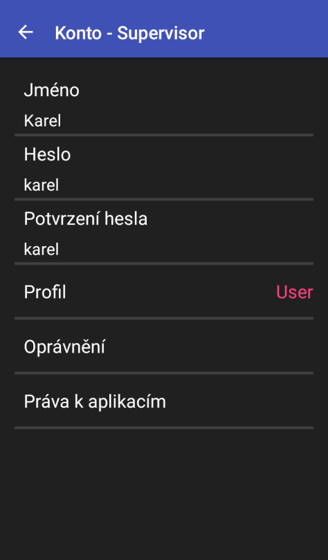 K dispozici je následovné uživatelské nastavení: Jméno zadejte uživatelské jméno Heslo zadejte heslo (není povinné) Potvrzení hesla zadejte ještě jednou to stejné heslo (je povinné pouze v případě,