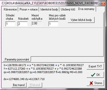 V tabulce Dva seznamy byly nastaveny parametry pro vyhledání blízkých bodů. Jako střední chyba byla zvolena m xy = 1 m (protože transformovaná mapa má původ v měřítku 1:2880).