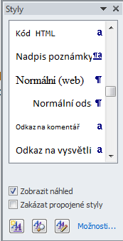 Úprava panelu stylů v panelu stylů se nezobrazují všechny styly, které má