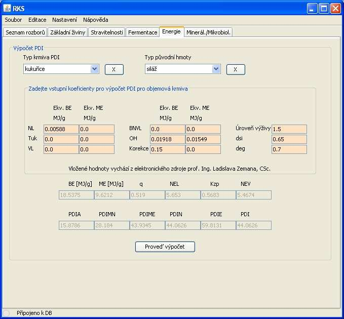 Energie Výpočet energie je závislý na typu krmiva PDI a typu původní hmoty. Oba parametry se vybírají pomocí ComboBoxu.