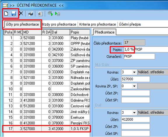 10 Avensio Nejprve si vytvořte na záložce Účty pro předkontace pomocí ikony novou předkontaci důležité je do pole Popis uvést