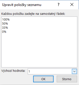 3 Tabulky 54 Omezit na seznam Úpravy seznamu hodnot Pro pole Nadřízený změníme počet z 16 na 20 řádků, aby se v seznamu nezobrazoval svislý posuvník.