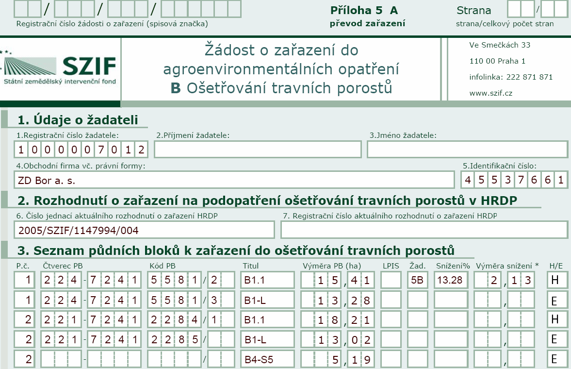 číslo. Jednotlivé transformace zařazených PB jsou tak odděleny právě pořadovým číslem. c) Kód PB. Žadatel zapíše kód PB. d) Titul.