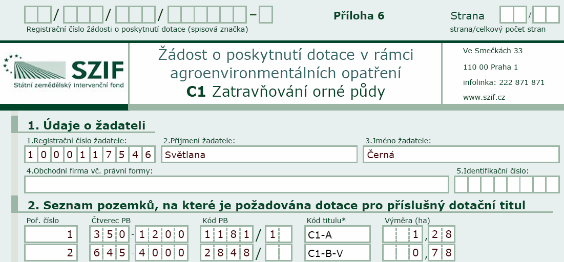 Tabulka kódů pro Zatravňování orné půdy v EAFRD Zatravňování orné půdy Zatravňování orné půdy - vodní útvar Zatravňování orné půdy - ZCHÚ Zatravňování orné půdy - ZCHÚ vodní útvar C1-A C1-A-V C1-B