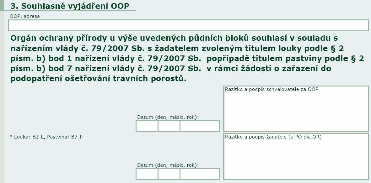 Ve třetím bodě (části) souhlasného vyjádření OOP k souhlasu se základním titulem vyplní OOP svou