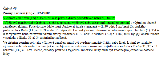 zdravotním tvrzením čl. 49 nařízení (EU) č. 1169/2011 mění pouze první dva pododstavce čl.