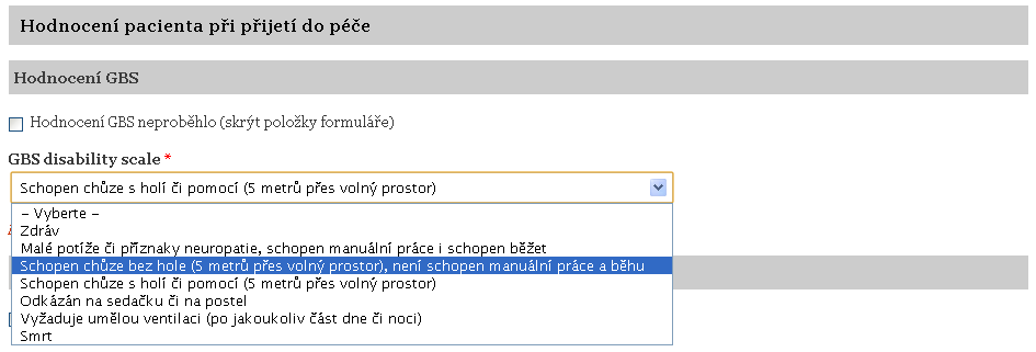 3 Hodnocení pacienta při přijetí do péče Dalším krokem je Hodnocení pacienta při přijetí do péče vložením hodnot: Hodnocení GBS (GBS