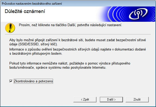 Při použití Metody 2: Konfigurace stiskem jediného tlačítka pomocí WPS a konfigurace pomocí instalačního disku CD-ROM