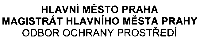 PID HLAVNí MÌSTO PRAHA MAGISTRÁT HLAVNíHO MÌSTA PRAHY ODBOR OCHRANY PROSTØEDI Váš dopis zn Èj MHMP-139511/2005/00PNI/EIA/151-2Nè Vyøizuje/linka Mgr Vèislaková /4490 Datum 3102005 ZÁVÌR ZJIŠ OVAcíHO