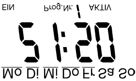 Deaktivaci dne v týdnu provedete tlačítkem Aus / -, pod dnem v týdnu na displeji zmizí podtržení.