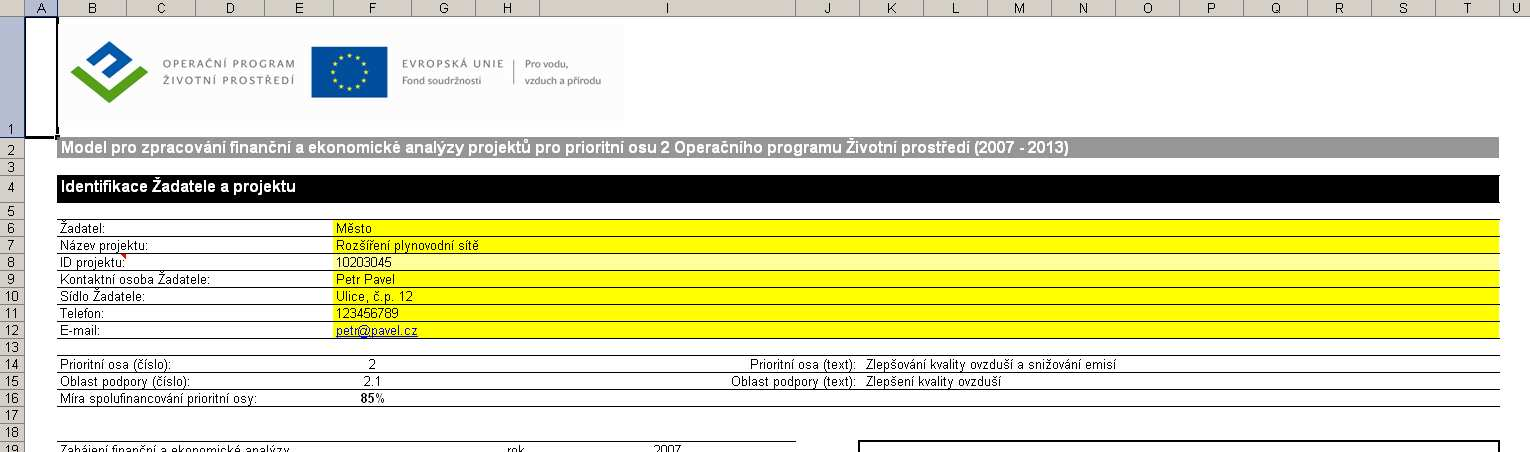 Obrázek 1: List Info 3.2 LIST INVESTIČNÍ NÁKLADY BĚŽNÉ CENY V rámci listu vyplňuje Zpracovatel analýzy investiční náklady Projektu v běžných cenách!