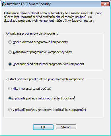 Pokud si nepřejete, aby byly programové komponenty aktualizovány automaticky, zvolte Neaktualizovat programové komponenty.