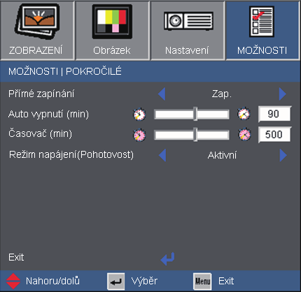 Ovládání MOŽNOSTI Pokročilé Přímé zapínání Volbou Zap. aktivujte režim Přímé zapínání.