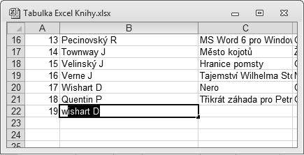 Data vkládejte zápisem do jednotlivých polí.