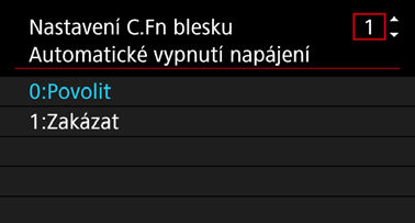 Informace o uživatelských funkcích naleznete na stranách 83 až 85. Číslo uživatelské funkce 1 2 Vyberte položku [Nastavení C.Fn blesku]. Vyberte položku [Nastavení C.Fn blesku] nebo [Nastavení C.