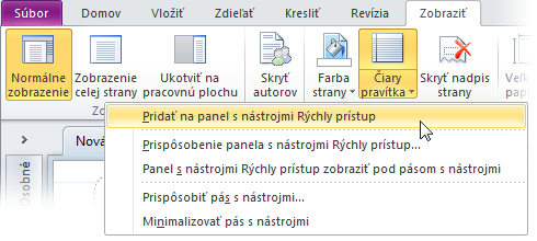 Kliknutím na šípku s rozbaľovacím zoznamom vedľa panela s nástrojmi Rýchly prístup môžete zapnúť alebo vypnúť ľubovoľné príkazy, ktoré sú uvedené v kontextovej ponuke.