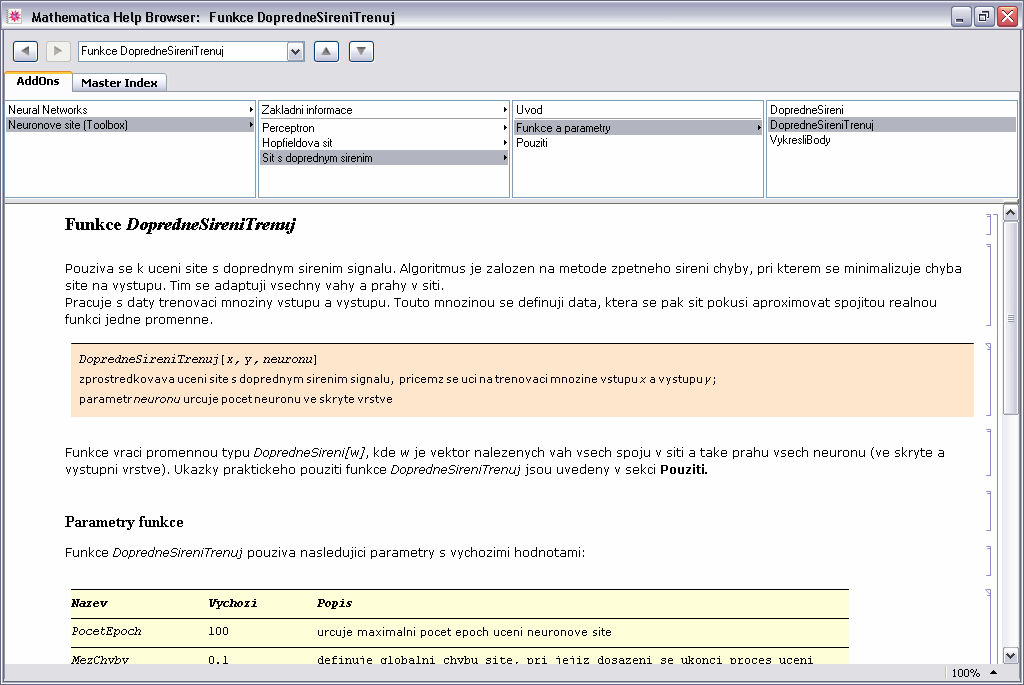 UTB ve Zlíně, Fakulta aplikované informatiky, 2009 64 Hopfieldova síť Síť s dopředným šířením V sekci Představení je vysvětlen účel vzniku toolboxu a základní údaje o jeho tvorbě, jako je verze