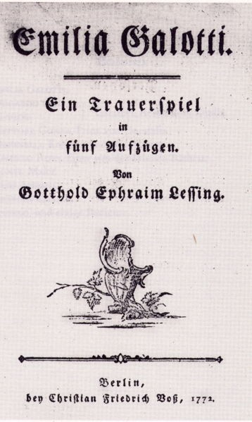 Emilia Galotti Nejúspěšnější německá tragédie své doby Střet měšťanského a dvorského