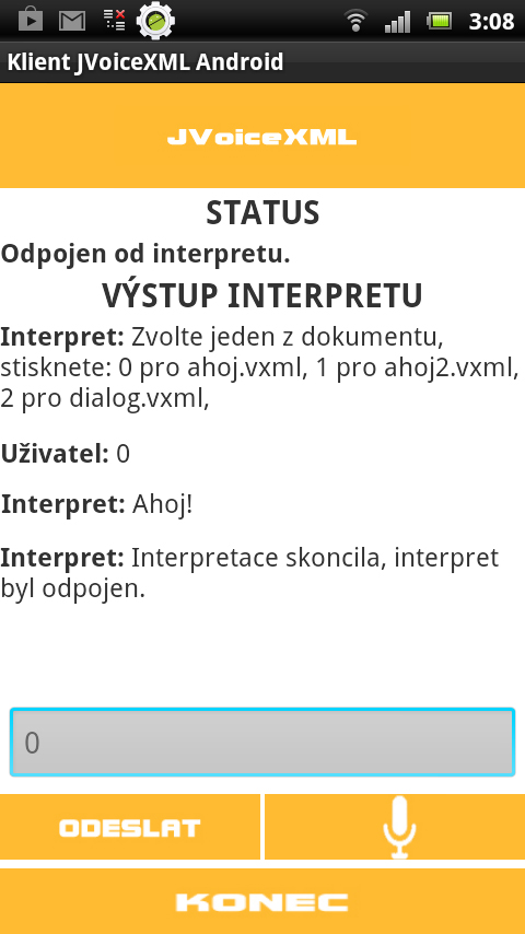 Po jeho stisknutí se zobrazí nahrávací okno s pokynem k vyslovení odpovědi. Nahraný zvukový vstup se odešle na servery společnosti Google, kde se vyhodnotí.