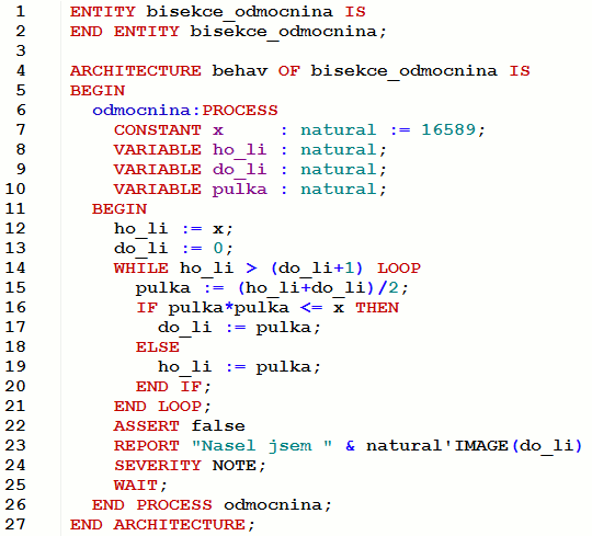 Odmocnina: technika bisekce WHILE LOOP END LOOP FPGA prakticky,