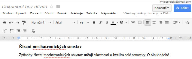 3. Webová stránka Moje Dokumenty Stránka je zaměřena na použití služby Google Documents.