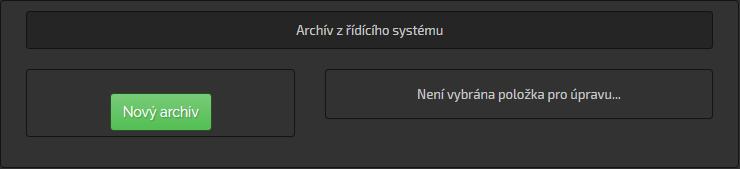 Pro definici zpětného čtení archívů slouží čtvrté tlačítko z nabídky stanice, které vyvolá panel správce archívů,