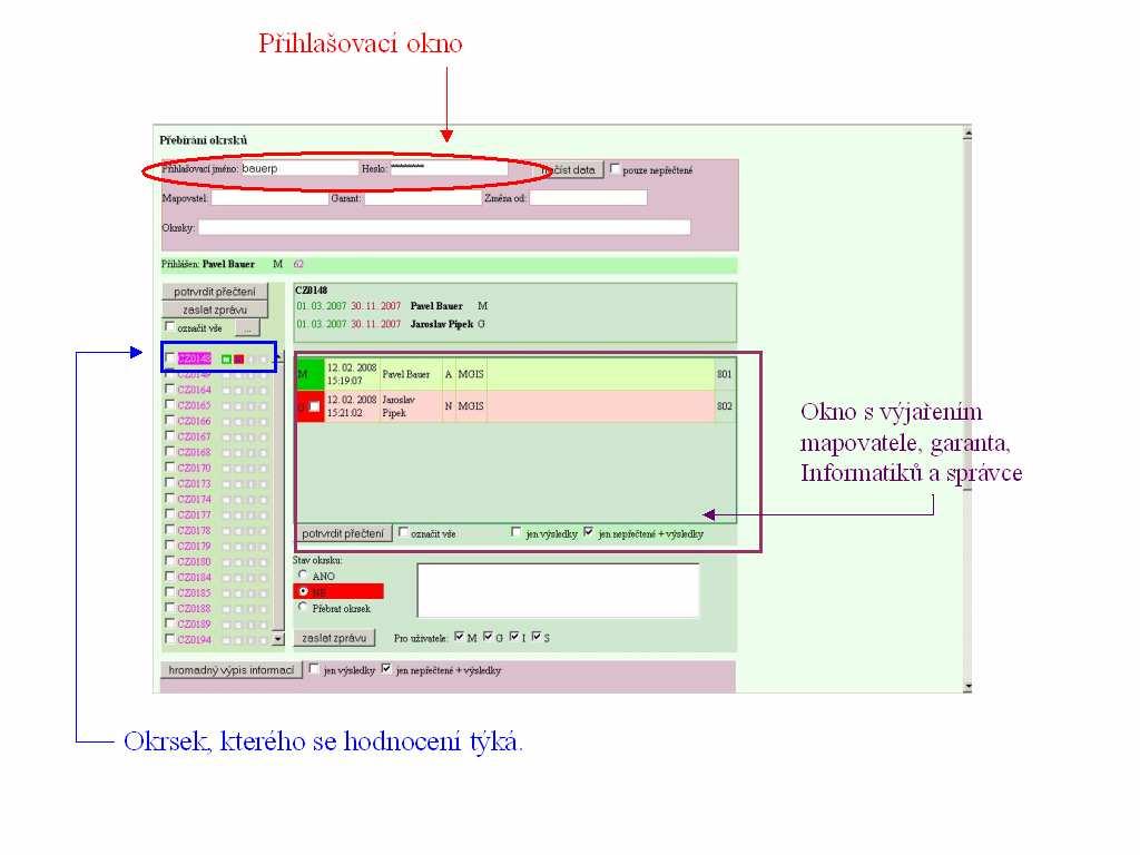 Obr. 3 Garant mapovateli deleguje, že v okrsku jsou chyby. Obr.