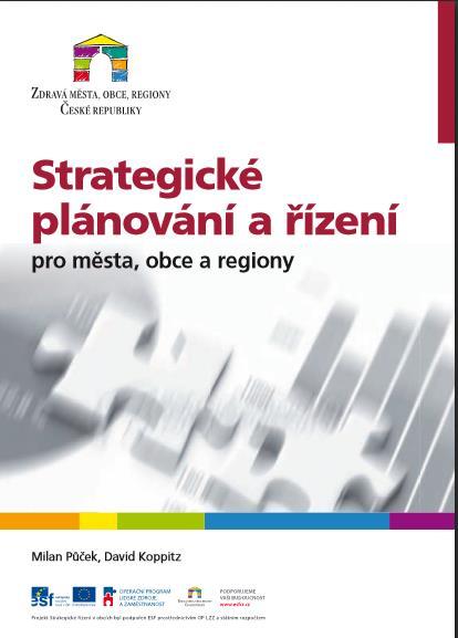 Strategické plánování a řízení: Vyšlo v 2012 vydala Národní síť