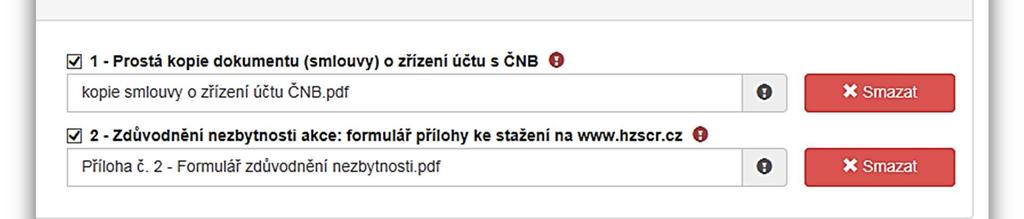 U příloh tedy označte checkbox (zaškrtávací pole), že jste si vědomi, že přílohu