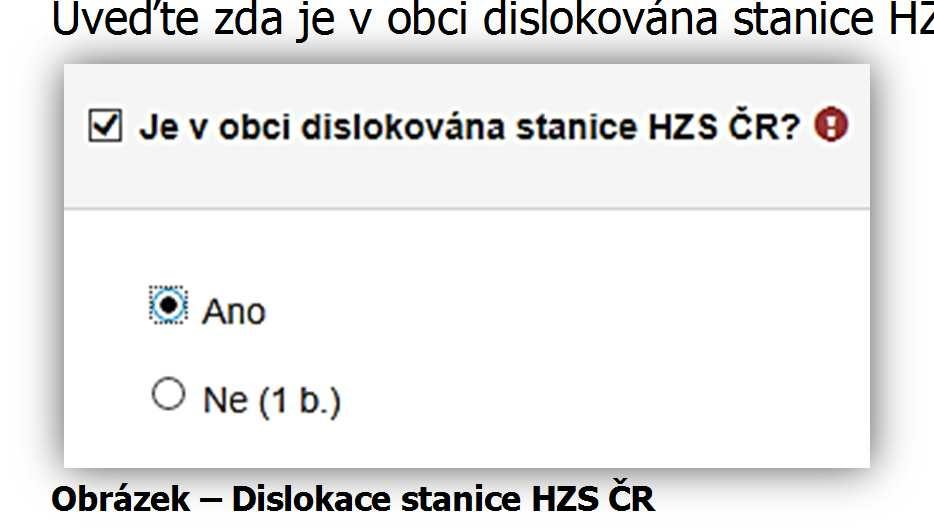 Příklad: Jednotka je vybavena CAS ve stáří 24 let a 8 měsíců do žádosti se uvádí stáří v celých letech (bez zaokrouhlování) k datu podání žádosti tj.