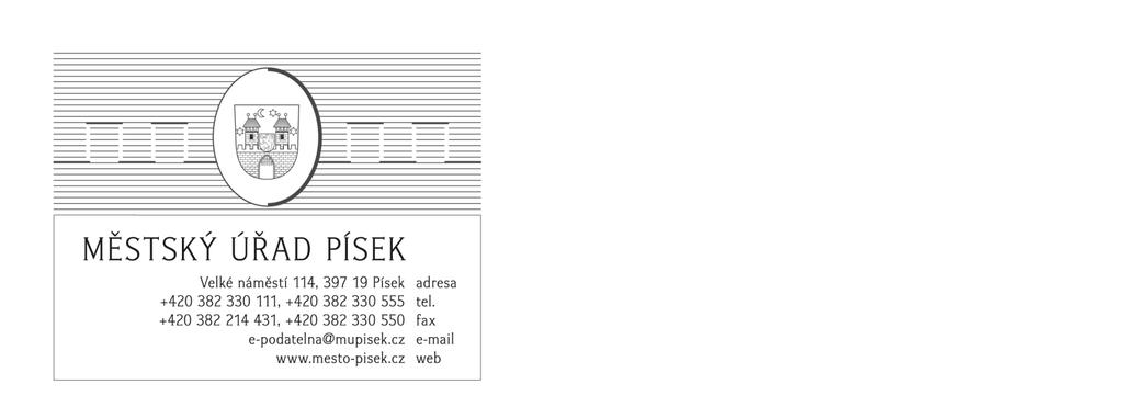 V Písku 3. června 2015 Záznam o poskytnutí informace dle ust. 14, odst. 6, zákona č. 106/1999 Sb., o svobodném přístupu k informacím a dle ust. čl.15, odst.