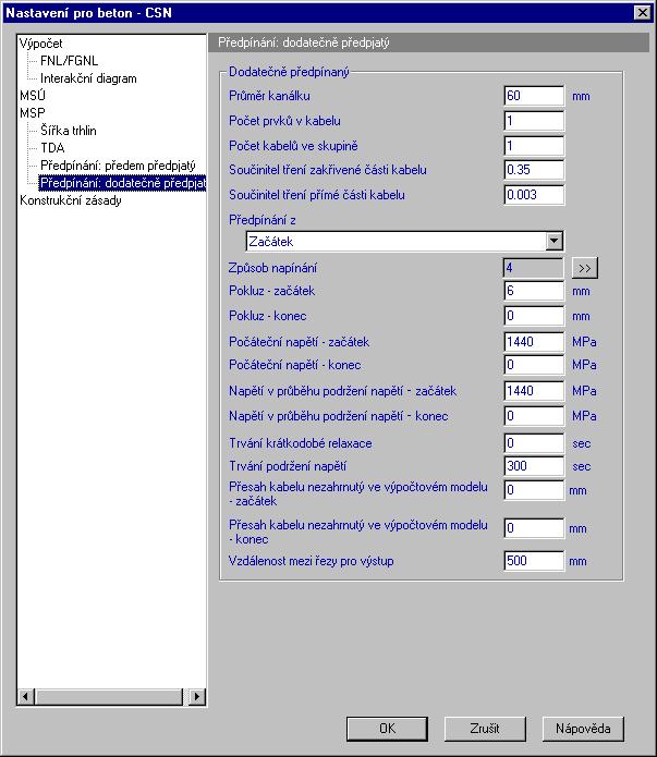 Obr. 6 - Nastavení pro beton Předpínání: dodatečně předpjatý 2.3.