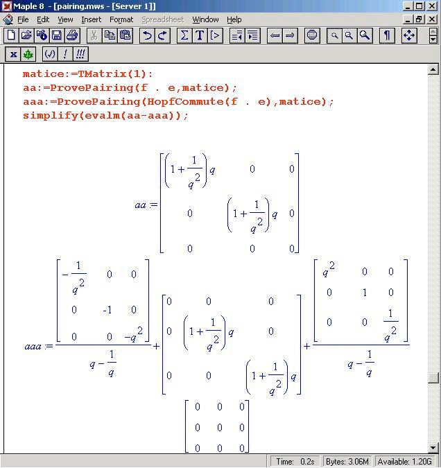 Po převedeí. f. f. a b. a. a. b e zřeé, že oba výsledy sou správě.. Fuce MultiplyMatrix Tato fuce provádí obyčeé ásobeí atic. Paraetry fuce sou dvě čtvercové atice steého rozěru. 3.