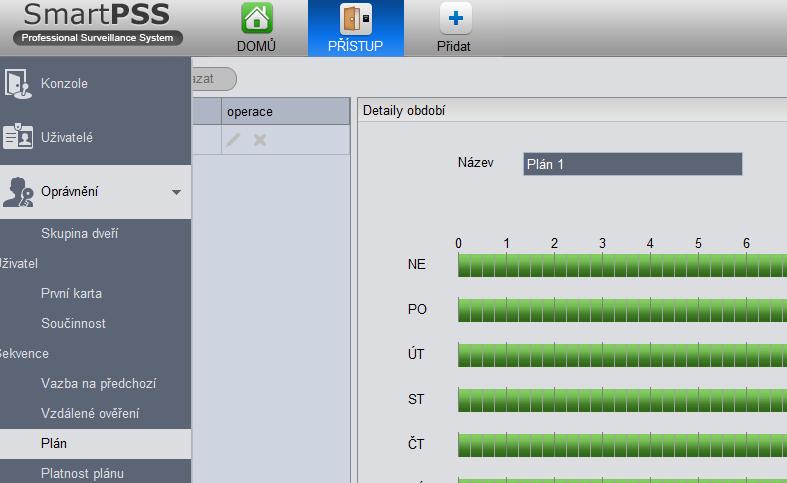 3.6 Plánovač Můžeme nastavit časový plán, podle kterého se bude mít uživatel přístup pouze v předdefinované