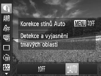 Jas snímku (kompenzace expozice) Korekce stínů Stiskněte tlačítko m, vyberte položku v nabídce, stiskněte tlačítko n a vyberte možnost (str. 44).