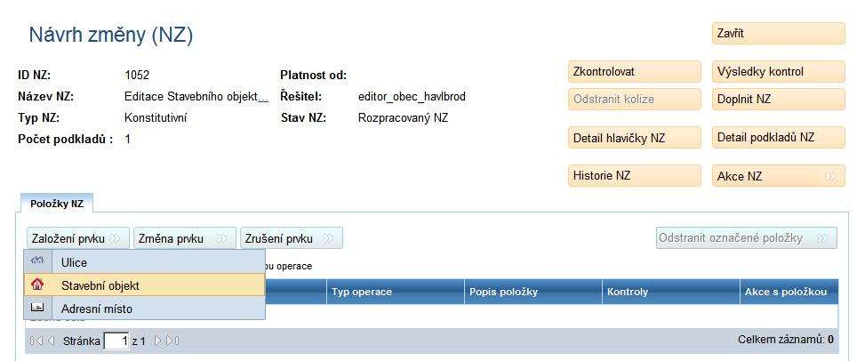 Dostanete se do detailu Položky NZ Stavební objekt (obrazovka UNZ119), kde máte povinnost při vyplnění Typu stavebního objektu Budova bez č. p. i č. ev.