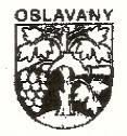 M Ě S T S K Ý Ú Ř A D O S L A V A N Y stavební úřad I. stupně nám. 13.prosince 2, 664 12 Oslavany SPIS. ZN.: SUOS 765/08/21 Č.J.: MUOS/00172/2012 VYŘIZUJE: TEL.: E-MAIL: FAX: DATUM: 16.1.2012 Binková Petra, DiS.