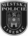 Městská policie Liberec Kynologický klub Liberec Pavlovice pořádají ve spolupráci