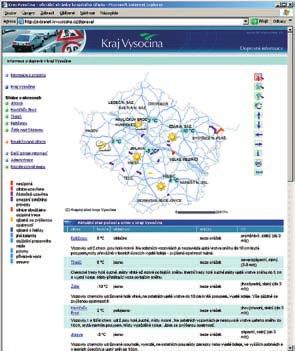 Portál obsahuje také rozhraní pro přístup k datovým rozhraním WMS distribuovaného GIS, aplikaci integrující dopravní informace v kraji Vysočina šení 0,2m/pixel.