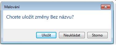 Dialogové okno Toto okno nám pokládá otázky, dává nám vybrat možnosti nebo provést úkol nebo poskytuje informace.