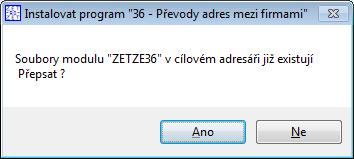 2.5 OPAKOVÁNÍ INSTALACE, UPDATE, UPGRADE Pokud opakujete instalaci, obdrželi jste nebo stáhli z internetu pozměněný (opravený) modul, postupujte jako při instalaci nového modulu.