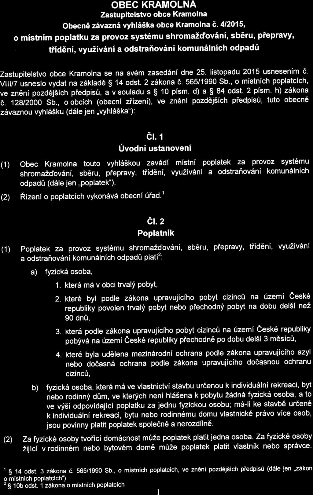 , o mistnich poplatcich, ve zn6ni pozd6j5ich piedpisr}, a vsouladu s $ 10 pism. d) a $ 84 odst.2 pism. h) zakona e. qazoo9 Sb.