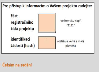 Zjištění stavu Vaší žádosti CRR v zájmu zvýšení informovanosti žadatelů o procesu hodnocení spustilo od 1.9.